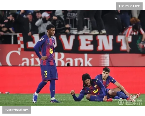 赫罗纳反击中前场连接效率高于巴萨传控渗透成功率 赫罗纳反击中前场连接效率高于巴萨传控渗透成功率